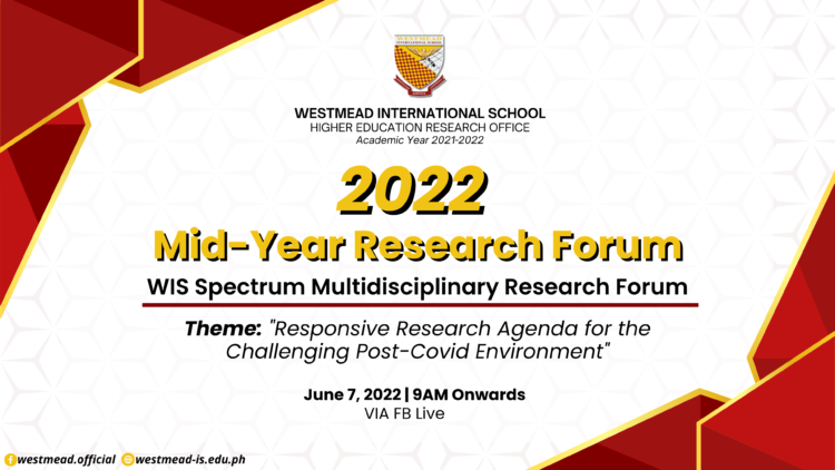 2022 Mid-Year Research Forum (WIS Spectrum Multidisciplinary Research Forum)